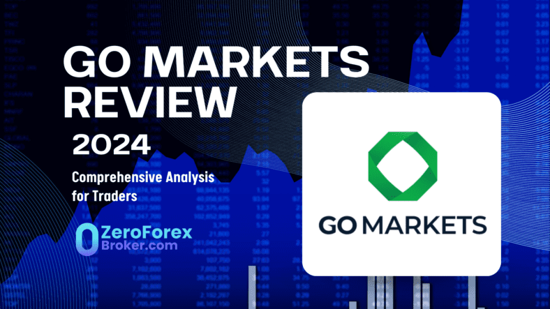 GO Markets Broker Review 2024: Is It Safe & Legit?