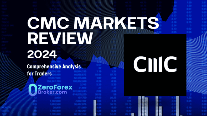 CMC Markets Forex Broker Review