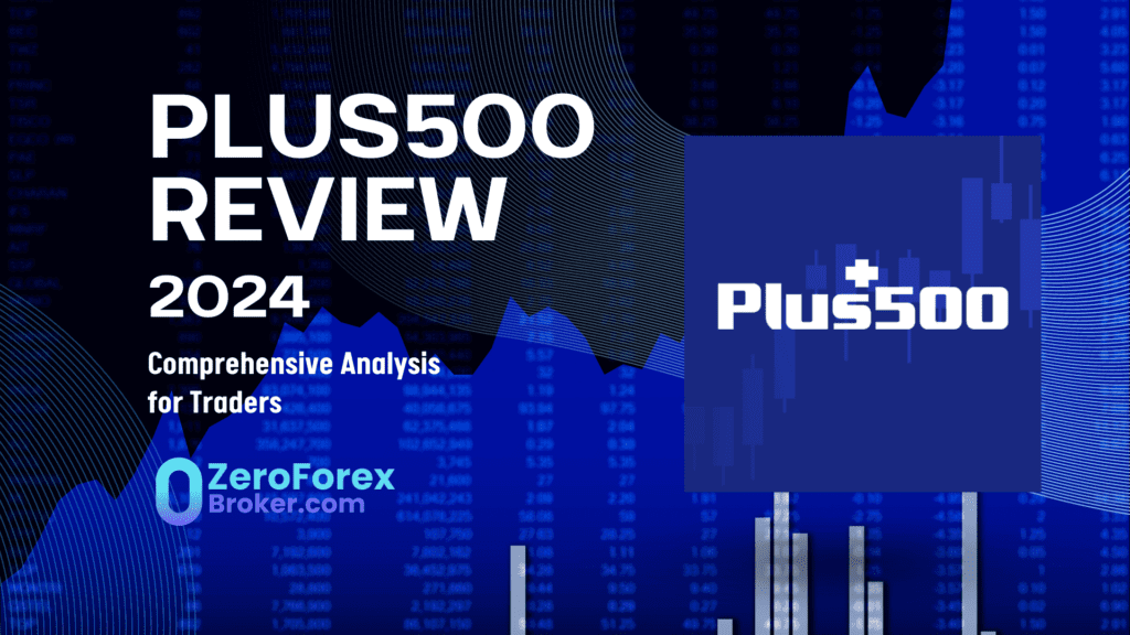 Plus500 Forex Broker Review