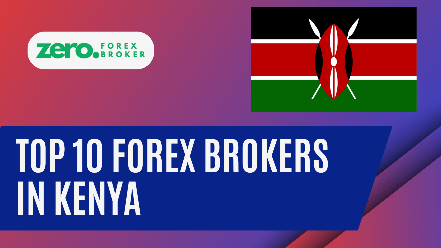 Top 10 Best Forex Brokers in Kenya