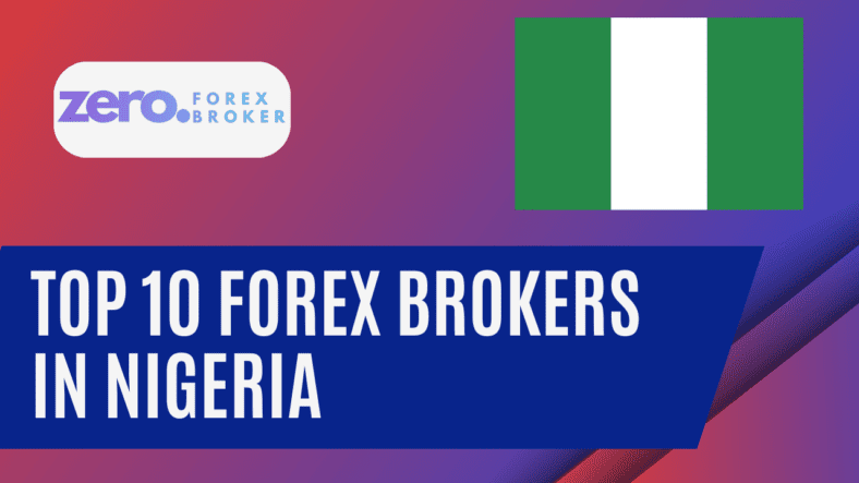 Top 10 best Forex Brokers in Nigeria