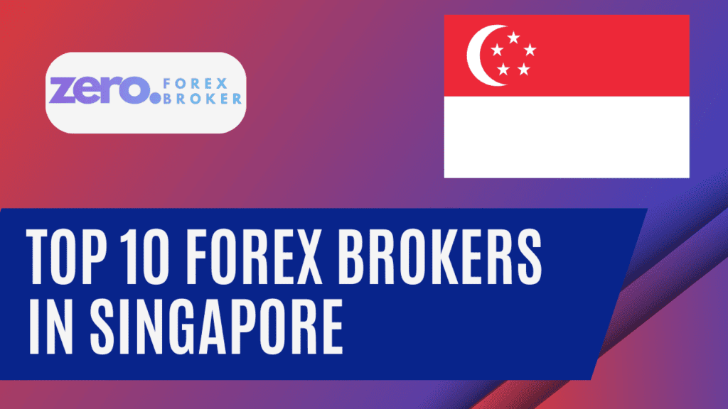 best Forex Brokers in Singapore