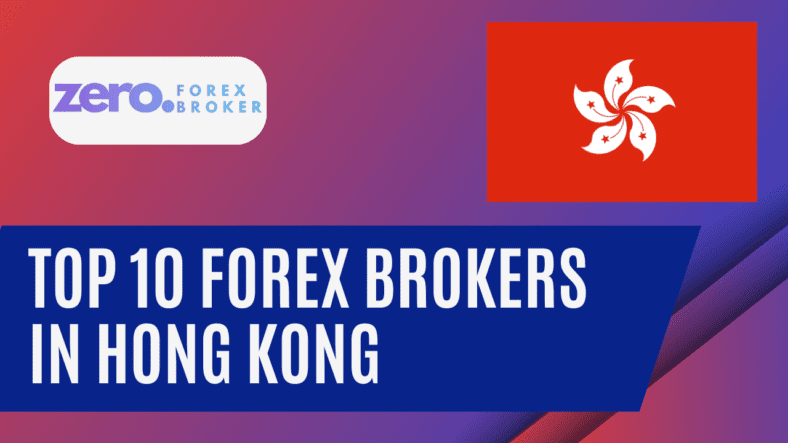 Best Forex Brokers in Hong Kong