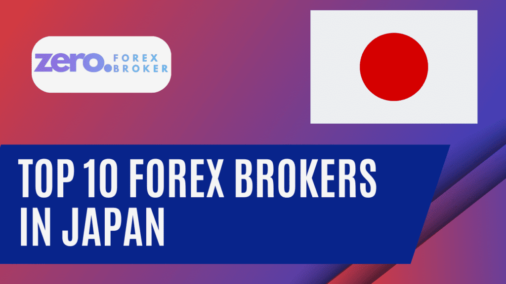 Best Forex Brokers in Japan