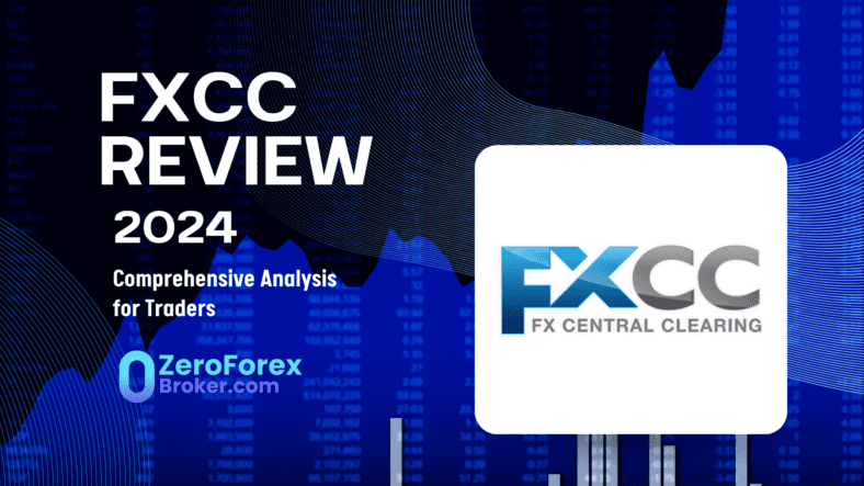 FXCC Review 2024: Is it the #1 ECN Forex Broker (Real Talk)