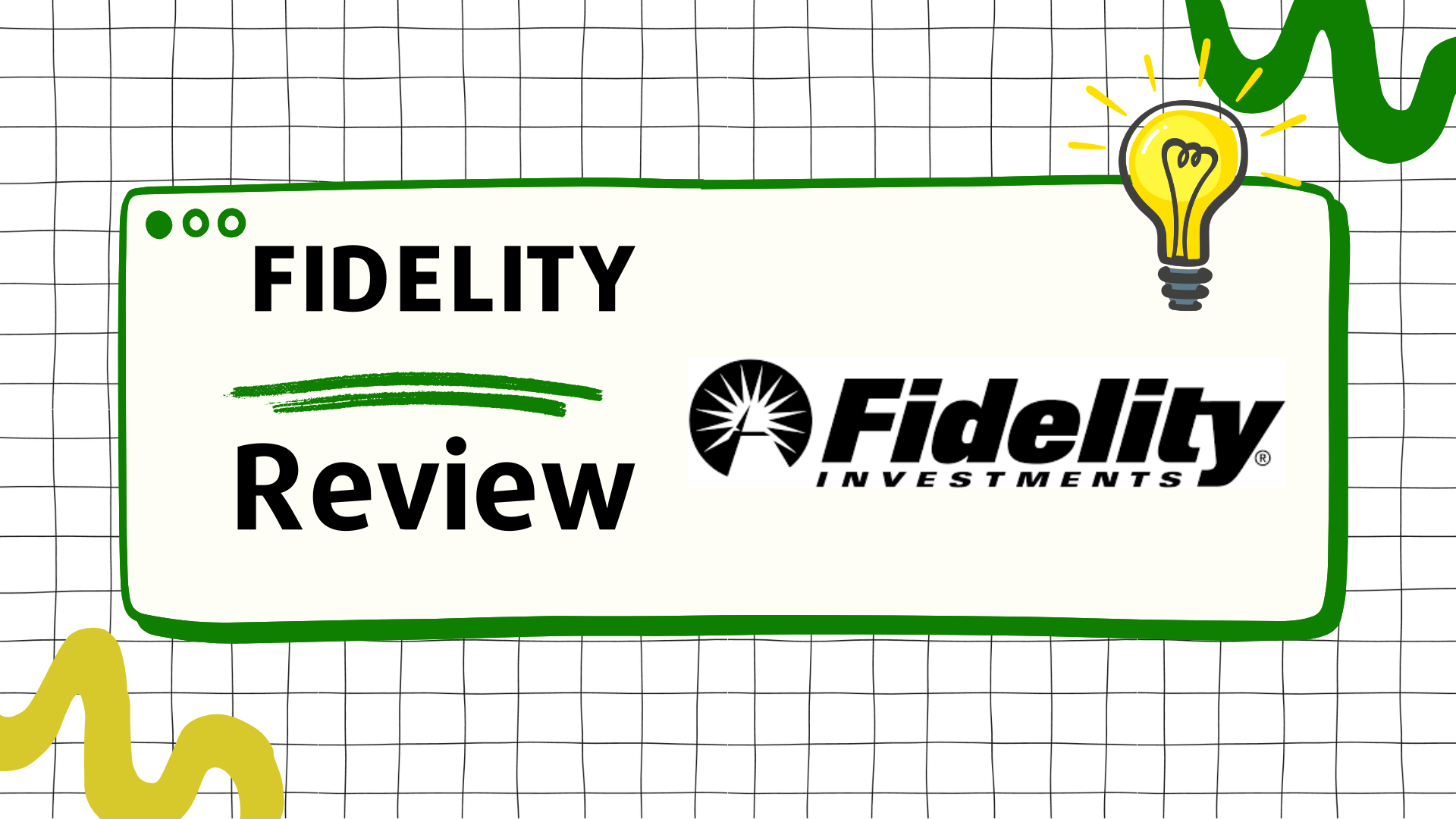 Fidelity Review 2024